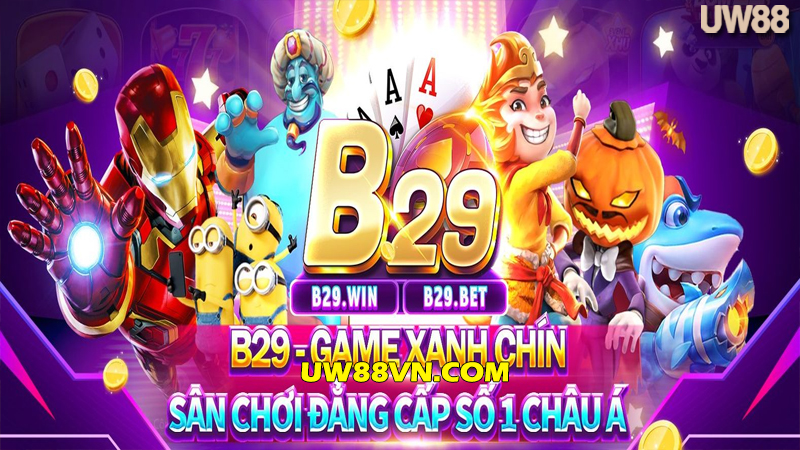 B29 Win | B29 Club - Cổng Game Bom Tấn Hội Tụ 2021