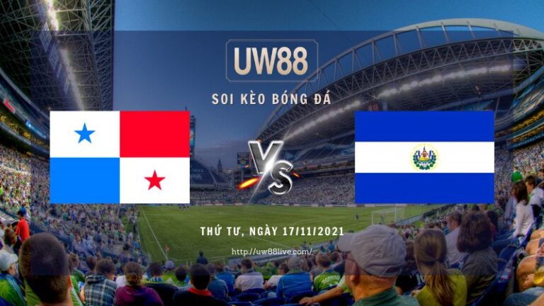 Soi kèo Panama vs El Salvador, 08h05 ngày 17/11/2021 | Vòng loại WC 2022