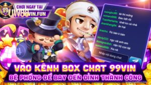 code vin99 kenh chat box