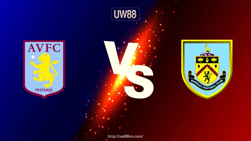 Link Xem Aston Villa vs Burnley (Acestream) | Trực tiếp 02h00 ngày 20/5