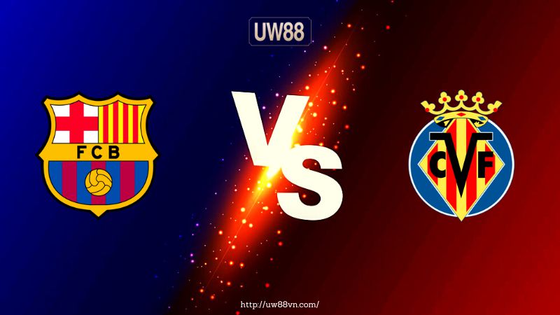 Link Xem Barcelona vs Villarreal (Acestream) | Trực tiếp 23h30 ngày 22/5