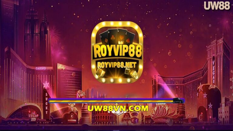 RoyVip88 Club | royvip88.net – Đẳng Cấp Dân Chơi